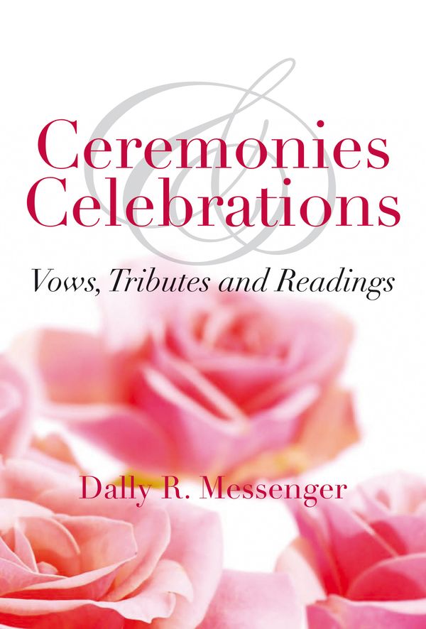 Cover Art for 9780733628849, Ceremonies and Celebrations by Dally Messenger