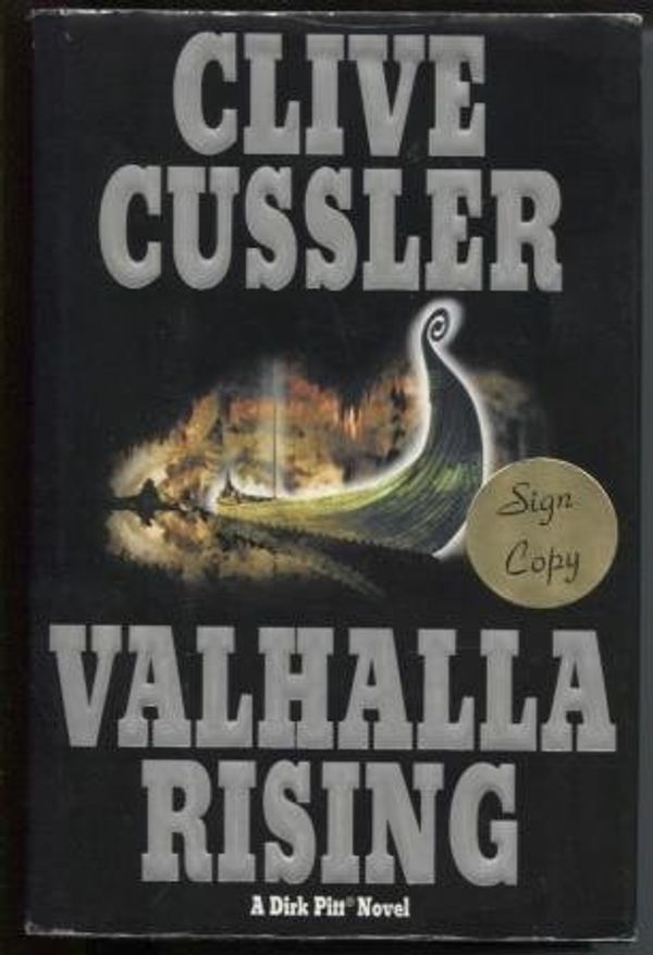 Cover Art for B000KIRAM8, Valhalla Rising - A Dirk Pitt Novel by Clive Cussler