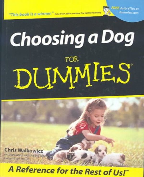 Cover Art for 9780613705790, Choosing a Dog for Dummies by Chris Walkowicz