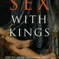 Cover Art for 9780061751554, Sex with Kings by Eleanor Herman