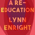 Cover Art for B07KWGD925, Vagina: A Re-education by Lynn Enright