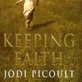 Cover Art for 9780688168254, Keeping Faith by Jodi Picoult