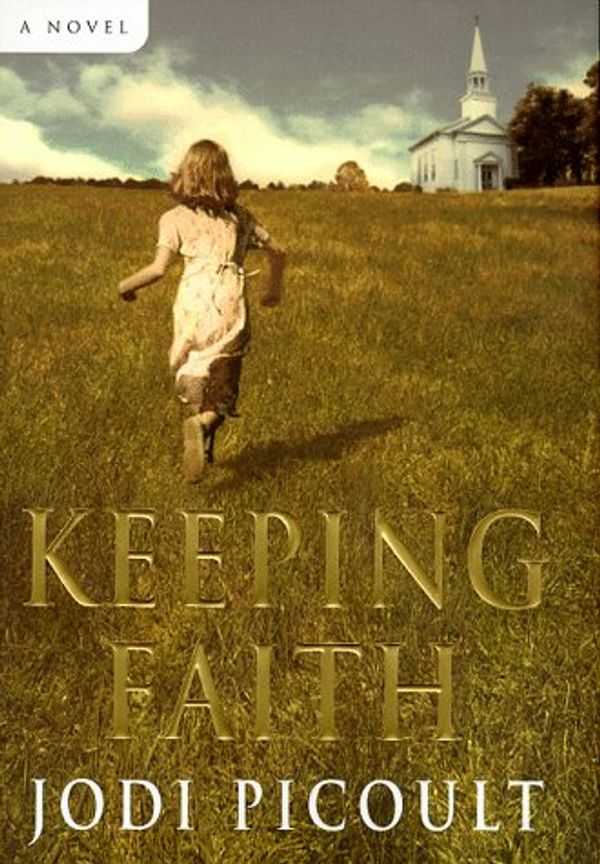 Cover Art for 9780688168254, Keeping Faith by Jodi Picoult