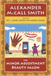 Cover Art for 9780307366863, The Minor Adjustment Beauty Salon by Alexander McCall Smith