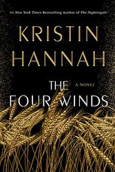 Cover Art for 9781250275202, Four Winds by Kristin Hannah