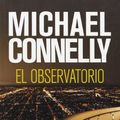 Cover Art for 9788496940796, El Observatorio = The Overlook by Michael Connelly