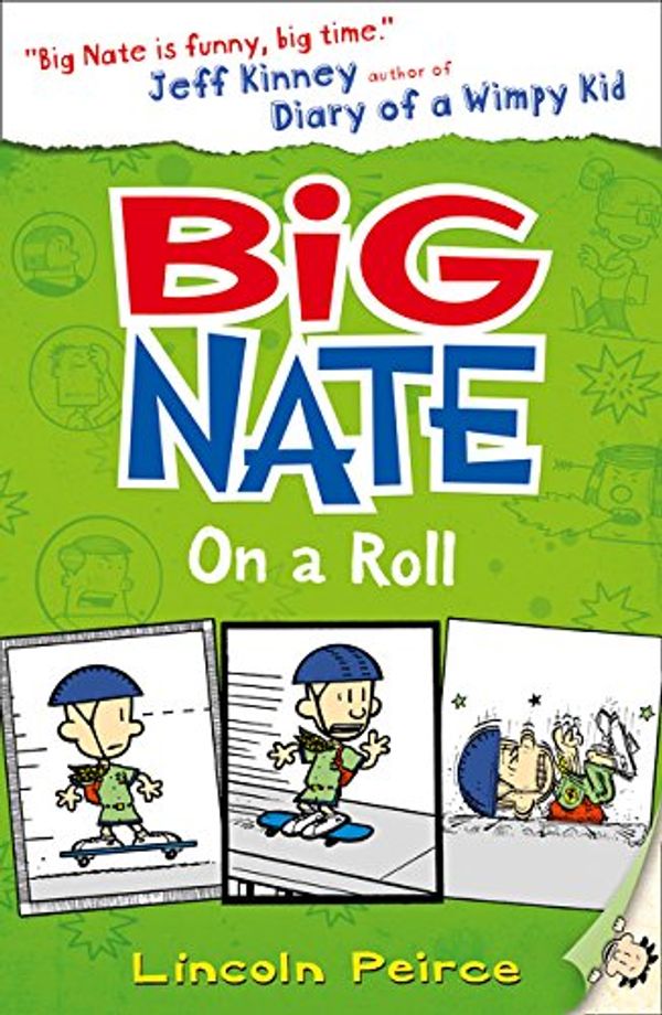 Cover Art for 9780062091529, Big Nate on a Roll by Lincoln Peirce