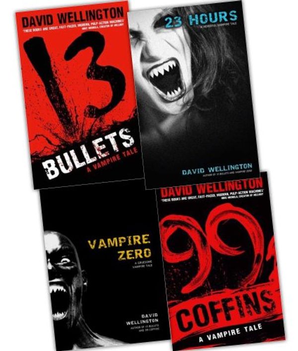 Cover Art for 9789369753031, David Wellington A Vengeful Vampire Tale 4 Books Collection Pack Set RRP: £47.09 (Vampire Zero, 13 Bullets, 99 Coffins, 23 Hours) by David Wellington