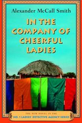Cover Art for 9780676976229, In the Company of Cheerful Ladies by Alexander McCall Smith