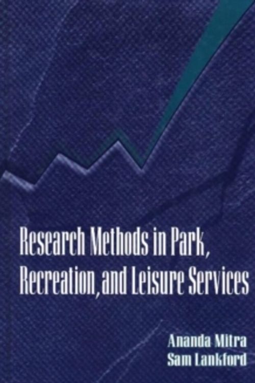 Cover Art for 9781571670304, Research Methods in Park, Recreation, and Leisure Services by Ananda, Ph.d. Mitra