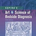 Cover Art for B07BB4DPHZ, Sapira's Art & Science of Bedside Diagnosis by Jane Orient