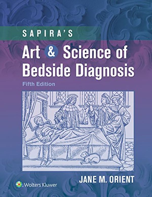 Cover Art for B07BB4DPHZ, Sapira's Art & Science of Bedside Diagnosis by Jane Orient