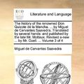 Cover Art for 9781170409459, The History of the Renowned Don Quixote de La Mancha. . by Miguel de Cervantes Saavedra. Translated by Several Hands: And Published by the Late Mr. by Cervantes Saavedra, Miguel De