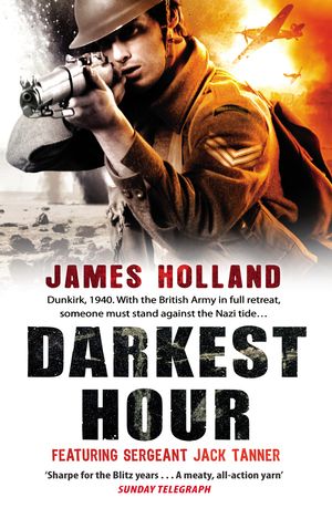 Cover Art for 9780552773959, Darkest Hour by James Holland
