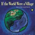 Cover Art for 9781554535958, If the World Were a Village by David J. Smith