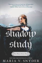 Cover Art for 9780778317401, Shadow Study (Soulfinders) by Maria V. Snyder