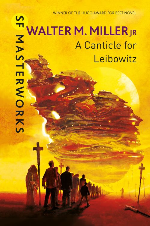 Cover Art for 9780575073579, A Canticle For Leibowitz by Walter M. Miller Jr