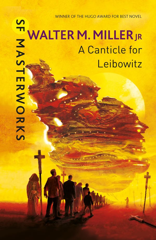 Cover Art for 9780575073579, A Canticle For Leibowitz by Walter M. Miller Jr