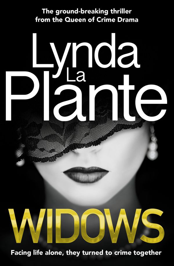 Cover Art for 9781785763328, Widows by Lynda La Plante