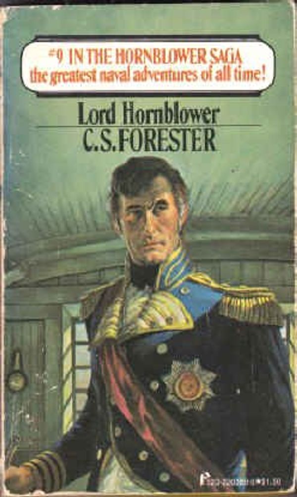 Cover Art for 9780523003894, LORD HORNBLOWER (HORNBLOWER SAGA, NO 9) by C.s. Forester