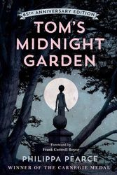 Cover Art for 9780192788740, Tom's Midnight Garden 65th Anniversary Edition by Pearce