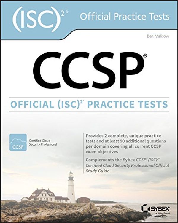 Cover Art for B079G9CFY8, CCSP Official (ISC)2 Practice Tests by Ben Malisow