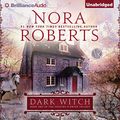 Cover Art for B00EKOCFGY, Dark Witch: The Cousins O'Dwyer Trilogy, Book 1 by Nora Roberts
