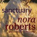 Cover Art for 9780749929824, Sanctuary by Nora Roberts