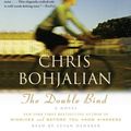 Cover Art for 9780739341322, The Double Bind by Chris A Bohjalian