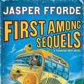 Cover Art for 9780340752012, First Among Sequels by Jasper Fforde
