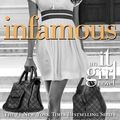 Cover Art for 9780316025072, The It Girl #7: Infamous by Von Ziegesar, Cecily