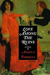 Cover Art for 9781559212045, Love Among the Ruins by Angela Thirkell