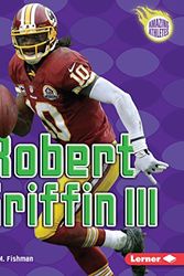 Cover Art for 9781467718783, Robert Griffin III by Jon M Fishman