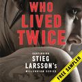 Cover Art for 9781529406429, The Girl Who Lived Twice by David Lagercrantz