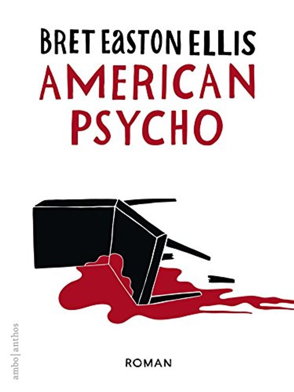 Cover Art for 9789026337192, American psycho by Bret Easton Ellis