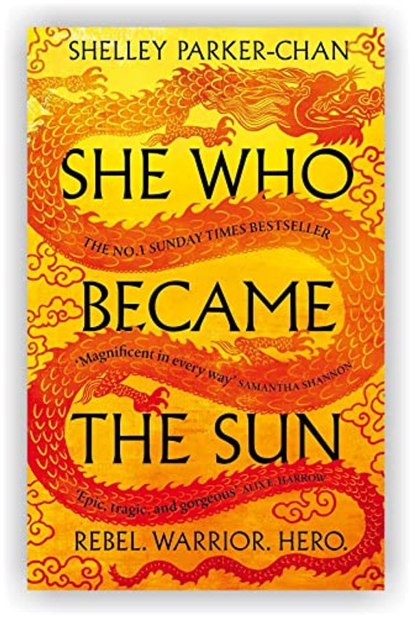 Cover Art for B0B4RRX83M, She Who Became the Sun by Shelley Parker-Chan