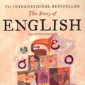 Cover Art for 9780142002315, The Story of English by Robert McCrum