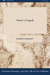 Cover Art for 9781375034753, CleoneA Tragedy by Robert Dodsley