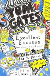 Cover Art for 9781407124407, Excellent Excuses (And Other Good Stuff) by Liz Pichon