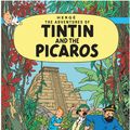 Cover Art for 9781405206358, Tintin and the Picaros by Herge