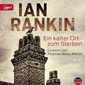 Cover Art for 9783942175852, Ein kalter Ort zum Sterben by Ian Rankin