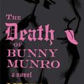 Cover Art for 9780865479234, The Death of Bunny Munro [Limited Edition] by Nick Cave