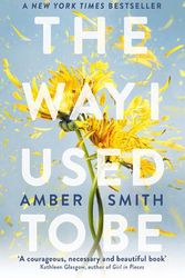 Cover Art for 9780861546732, The Way I Used to Be by Amber Smith