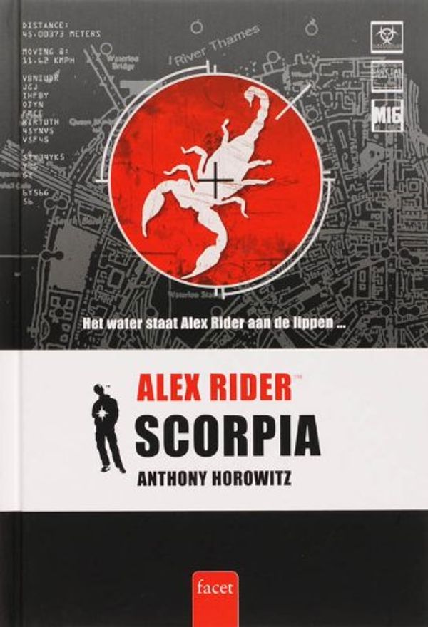 Cover Art for 9789050164962, Alex Rider / 5 Scorpia / druk 2 by Anthony Horowitz