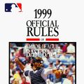 Cover Art for 9781572433106, 1999 Official Rules of Major League Baseball by Major League Baseball