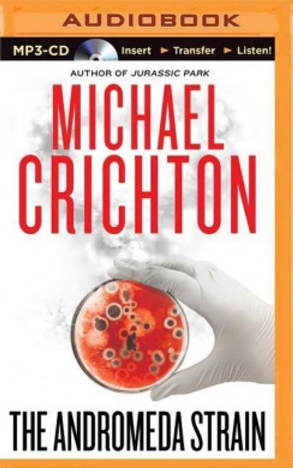 Cover Art for 9781501216671, The Andromeda Strain by Michael Crichton