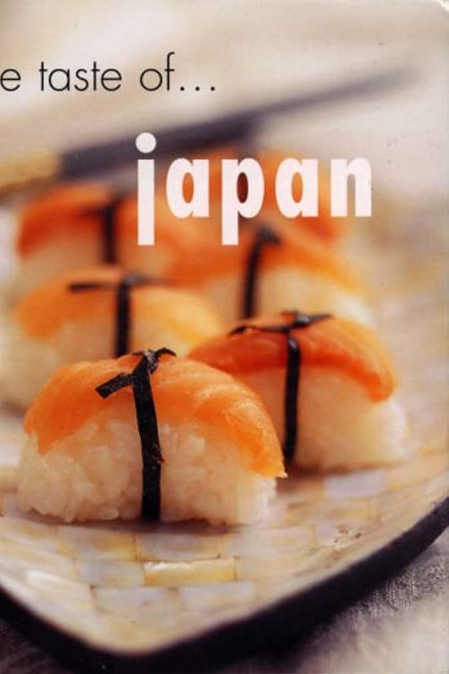 Cover Art for 9781740453714, A Little Taste of Japan by Jane Lawson