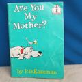 Cover Art for 9780394883250, Are You My Mother? by P. D. Eastman