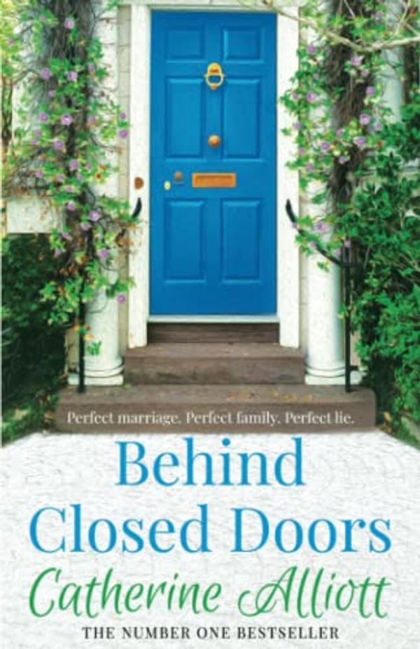 Cover Art for 9781948224413, Behind Closed Doors by Catherine Alliott