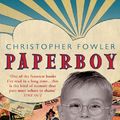 Cover Art for B0031RS38K, Paperboy by Christopher Fowler